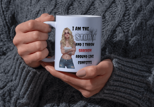 Empowerment mug for women, "I am the Storm!"
